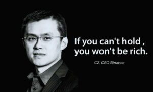 Một câu nói về Hodl nổi tiếng của CZ, CEO sàn Binance