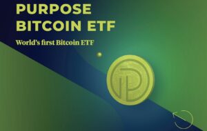 Purpose Bitcoin ETF là quỹ Bitcoin ETF đầu tiên có trụ sở tại Canada